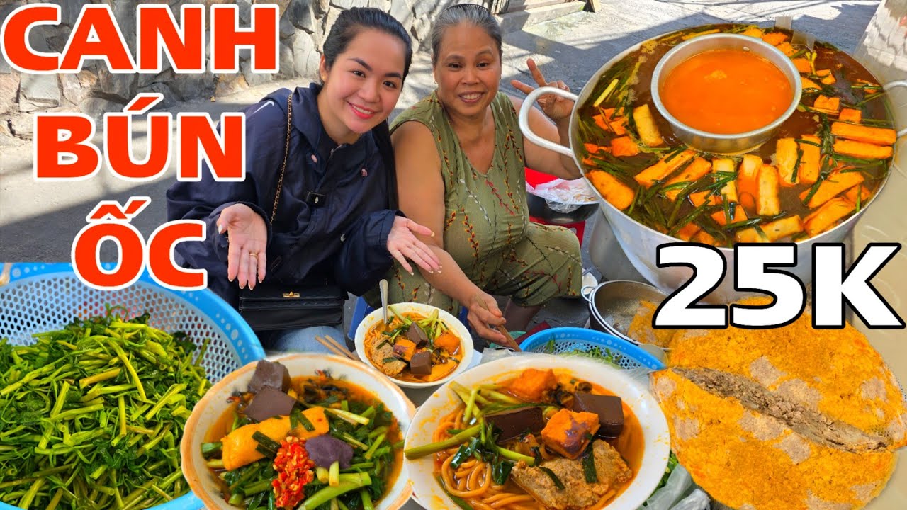 HỐT CÚ CHÓT Ốc Xào Sả ở CANH BÚN ỐC Chị Sương NÚP HẺM Trần Văn Đang | 1 Tô 25K RẺ MÀ CHẤT