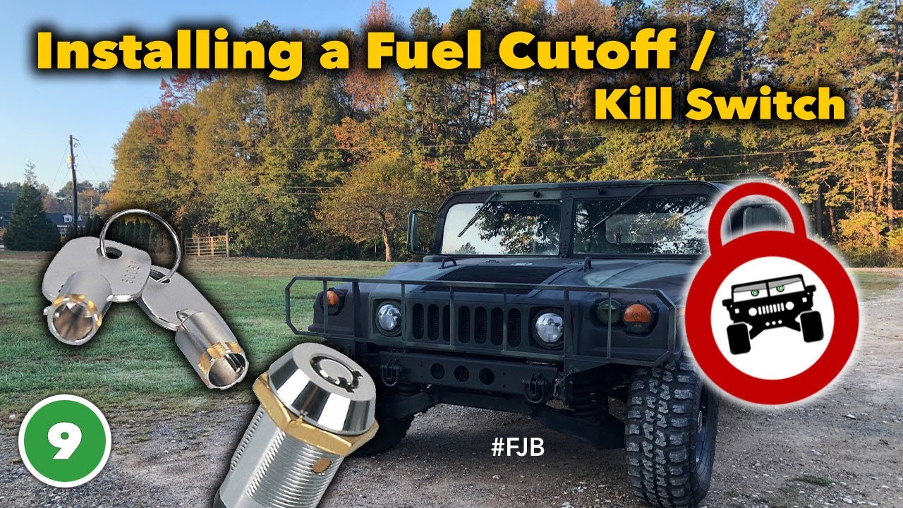 Humvee Kill switch / Fuel Cutoff switch installation