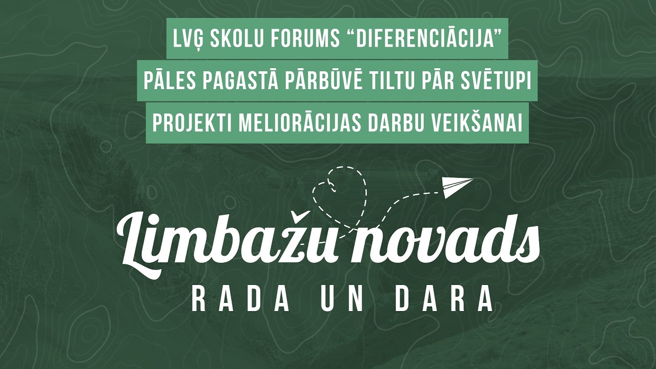 Limbažu novads rada un dara (15.03.2026.)