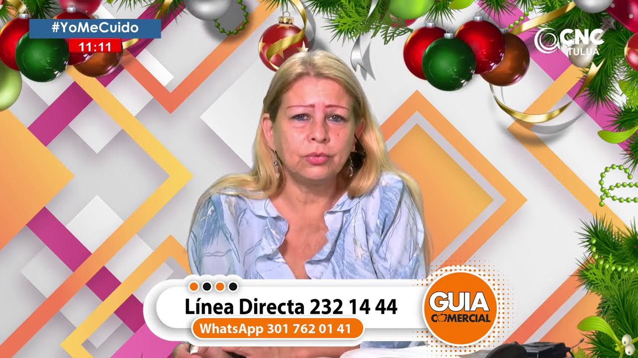 Gu&iacute;a Comercial CNC Tulu&aacute;. Diciembre 27 de 2021. Emisi&oacute;n 11:00 a.m.