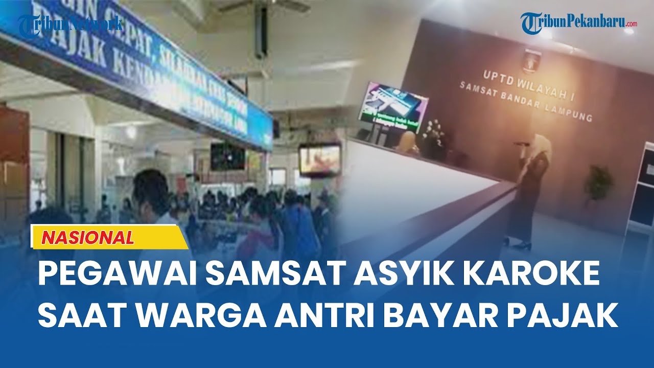 VIRAL! Petugas Samsat Rajabasa Asik Karoke Saat Jam Kerja, Warga Antre Bayar Pajak