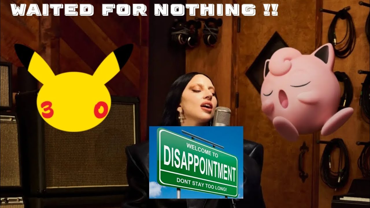 Pokemon 30th Anniversary Super Bowl commercial was a DISAPPOINTMENT!!!