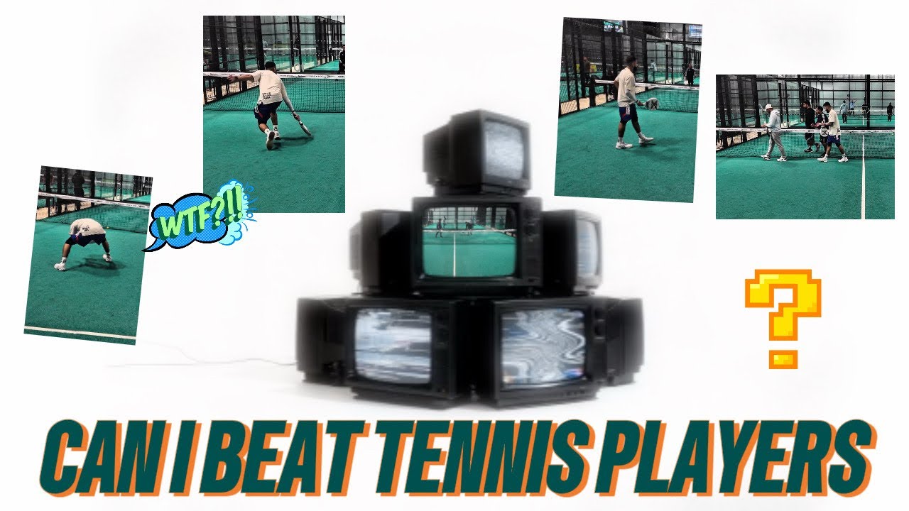 Episode 6 - Can I Beat Tennis Players?