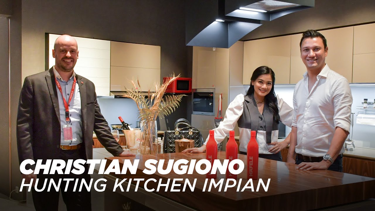 Christian Sugiono & Titi Kamal Hunting Kitchen Impian di Showroom Häfele