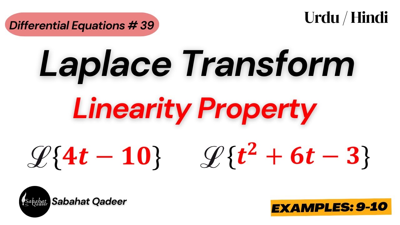 Linearity Property of Laplace Transform | Laplace Transform
