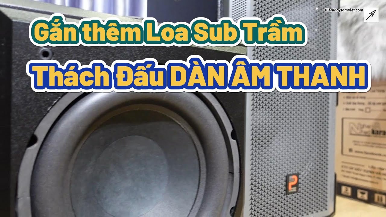 Loa K&eacute;o 4 Tấc Gh&eacute;p Sub Trầm Bass 30, Thay Thế D&agrave;n &Acirc;m Thanh Karaoke, Hay Nhất 2023 Tầm Gi&aacute; 10 Triệu?