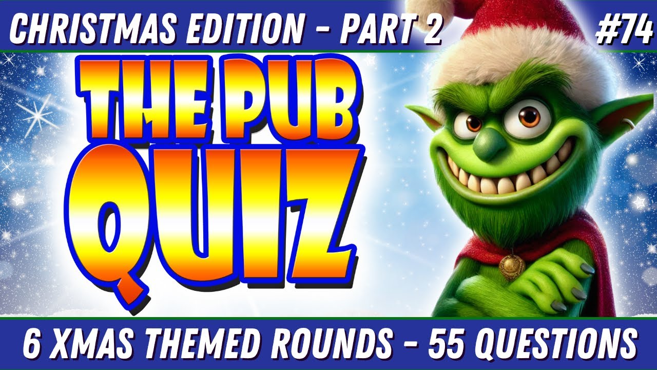 55 Christmas TRIVIA PUB QUIZ Questions For You To Unwrap!