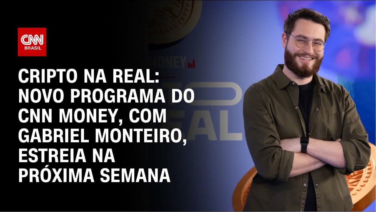 CNN Brasil estreia &ldquo;Cripto na Real&rdquo;, novo programa sobre criptomoedas | CNN PRIME TIME