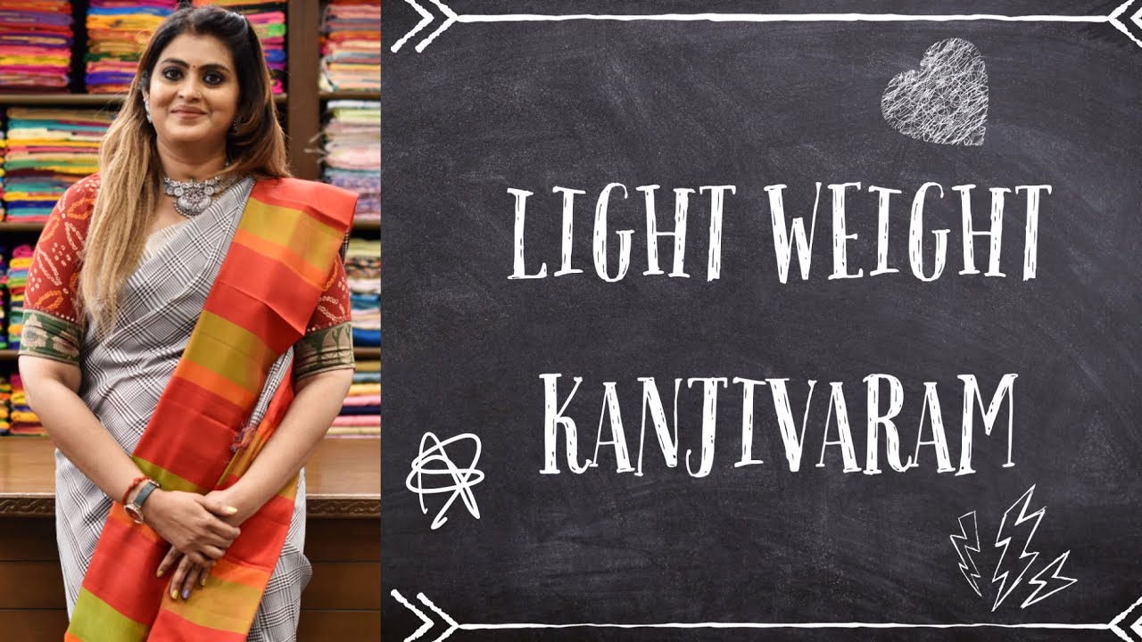 LIGHT WEIGHT KANJIVARAM