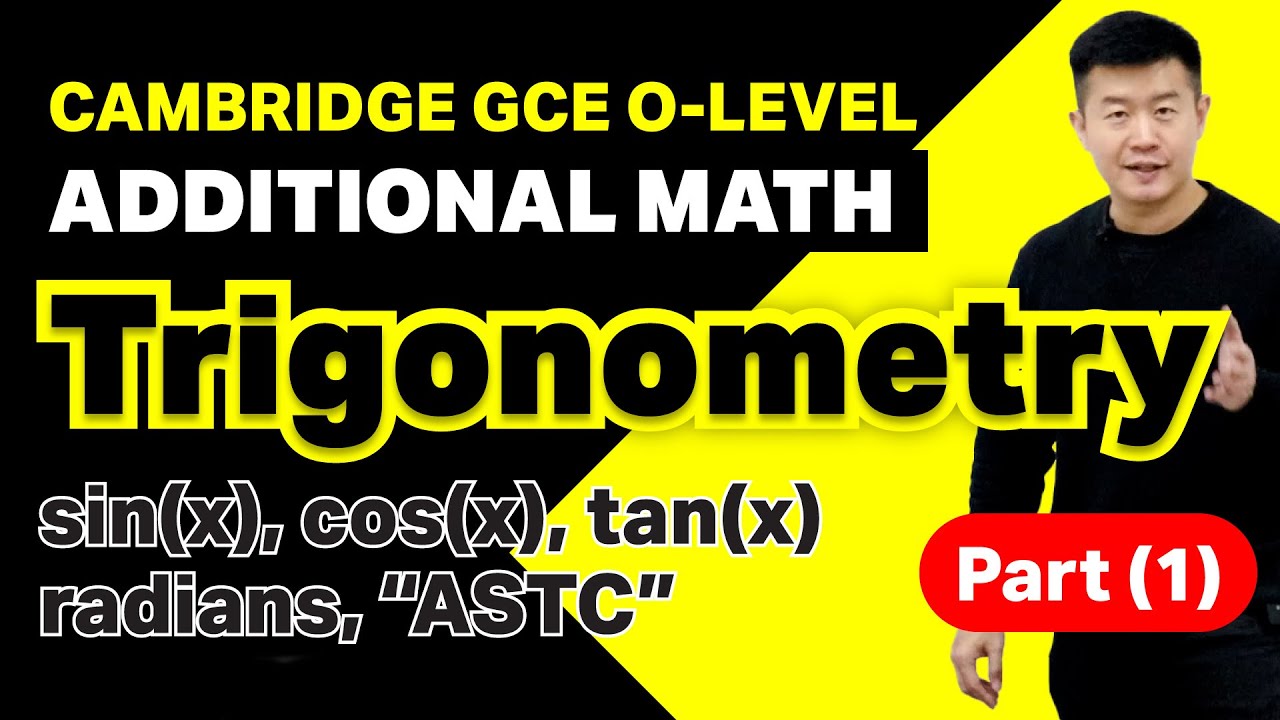 Trigonometry - Sin(x), Cos(x), Tan(x) [Part 1 of 5] | Achevas O-Level/IP Additional Math Tuition