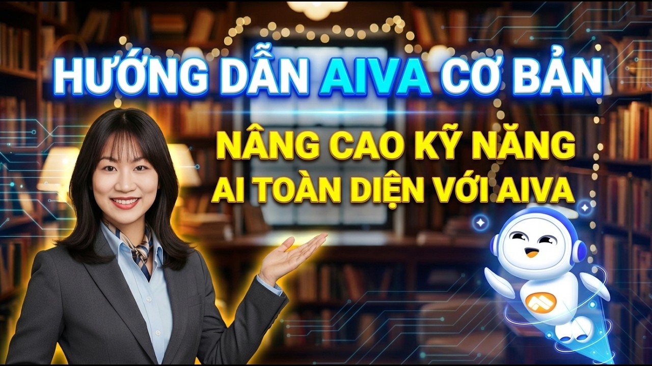 Hướng dẫn AIVA cơ bản - Nâng cao kỹ năng AI toàn diện với AIVA