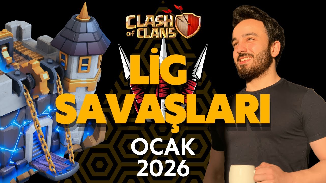2026 OCAK KLAN LİGİ SAVAŞLARI - Clash of Clans