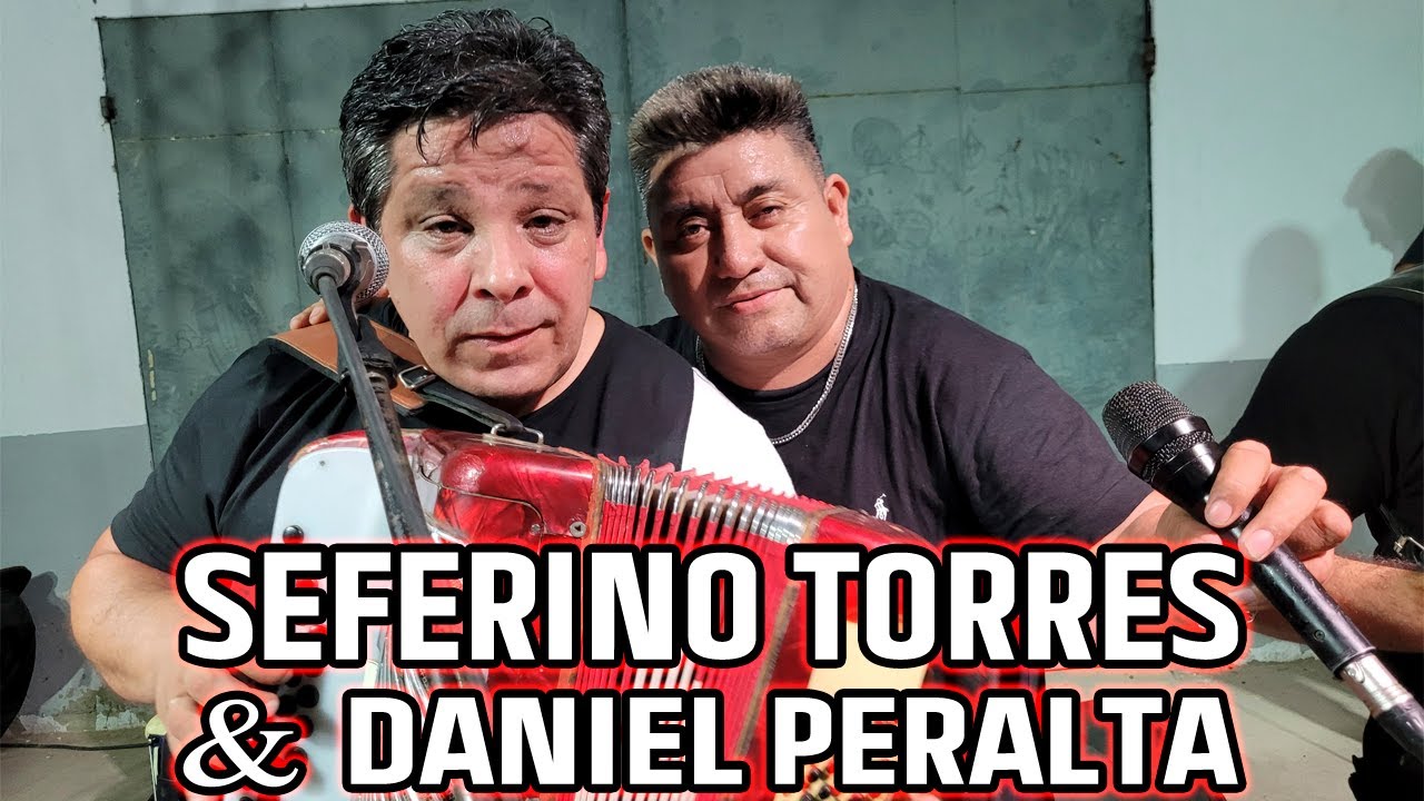SEFERINO TORRES Y DANIEL PERALTA - LA GRAN JUNTADA- CHAMAME 2021