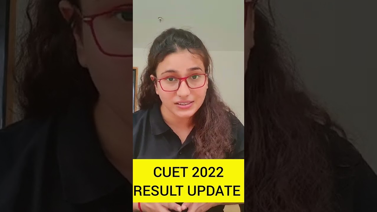 Cuet 2022 Result Update