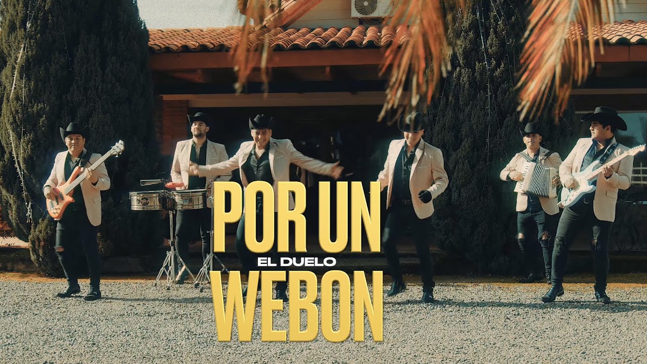 POR UN WEBON - EL DUELO  (Video Oficial)