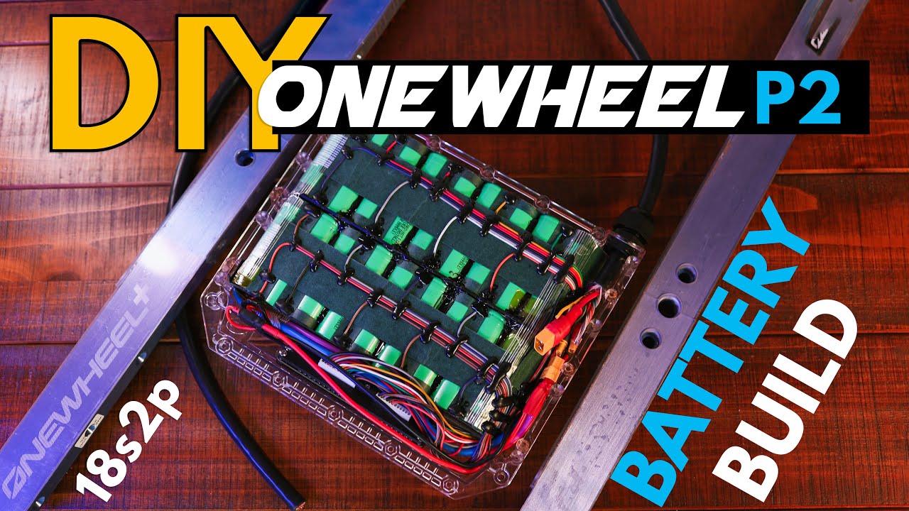 Собираю аккумулятор Onewheel своими руками! 18s2p Samsung 50s и Torque Box (подробное руководство)