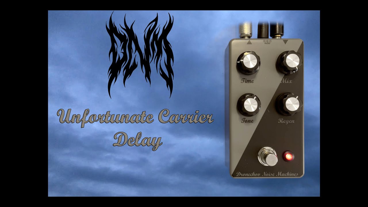 DNM Unfortunate Carrier Delay
