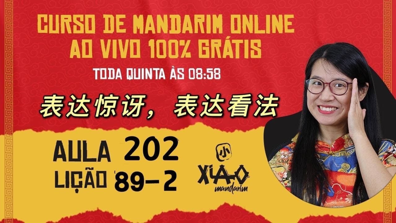 Aula 202 - Curso de chines GRÁTIS (Lição 89-2). 表达惊讶，表达看法
