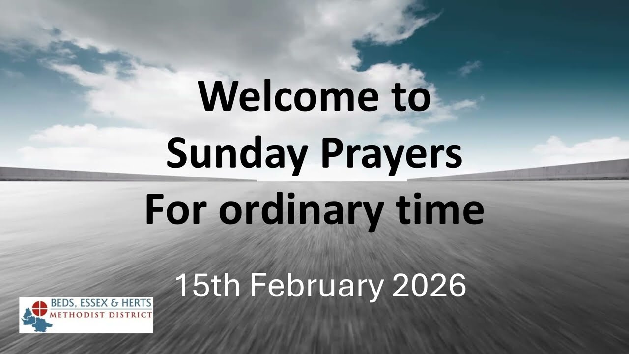 Prayer for Sunday 15th February 2026