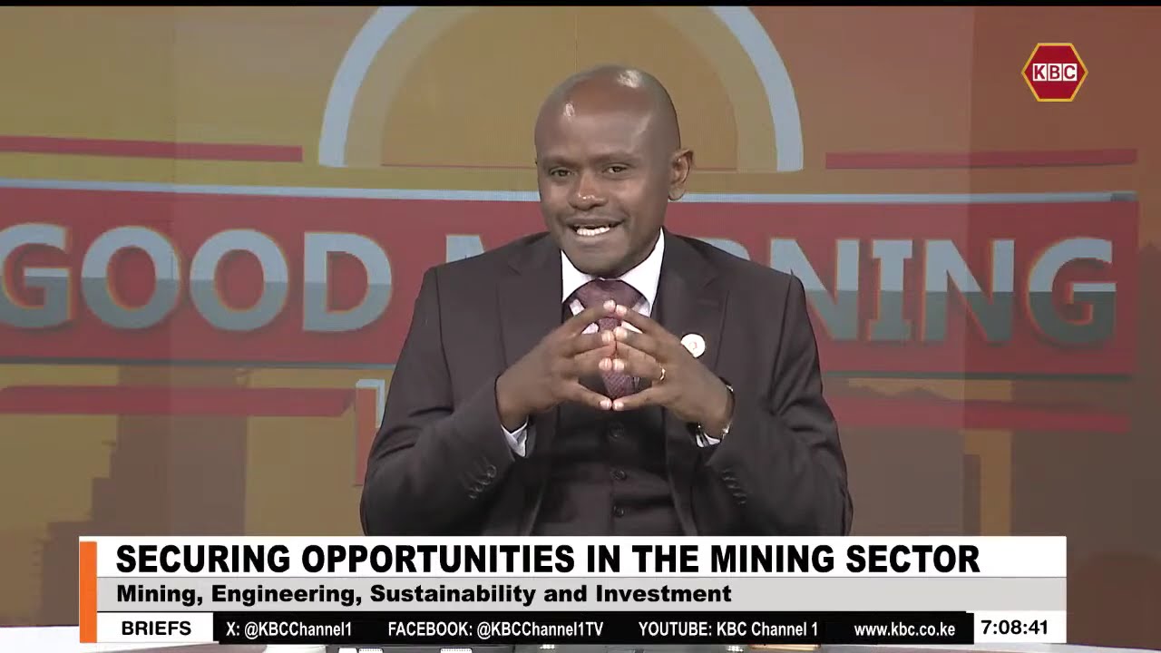 Securing Opportunities in the Mining Sector | #GoodMorningKenya