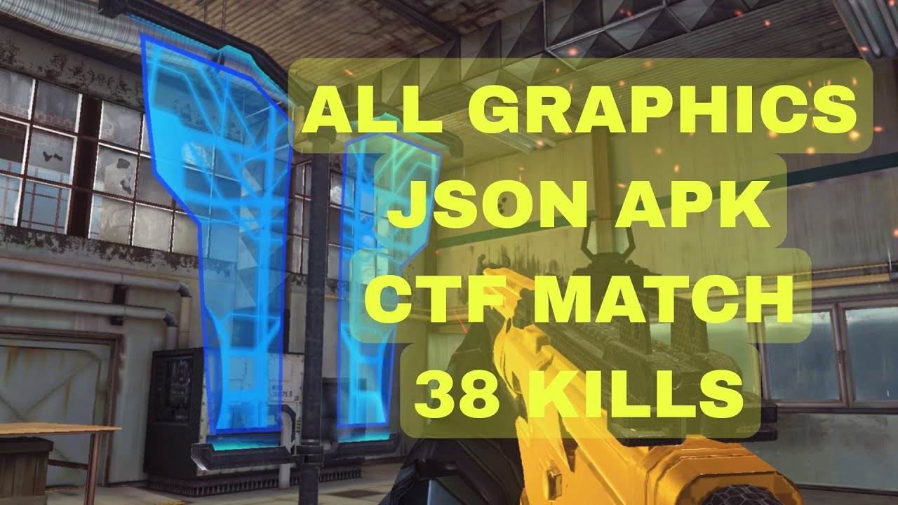 CTF 38 KILLS | ALL GRAPHICS JSON APK MC5 5.9.1a No Root | Modern combat 5 