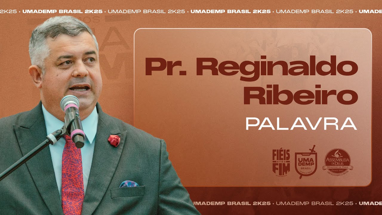 UMADEMP Brasil 2K25: Pr. Reginaldo Ribeiro