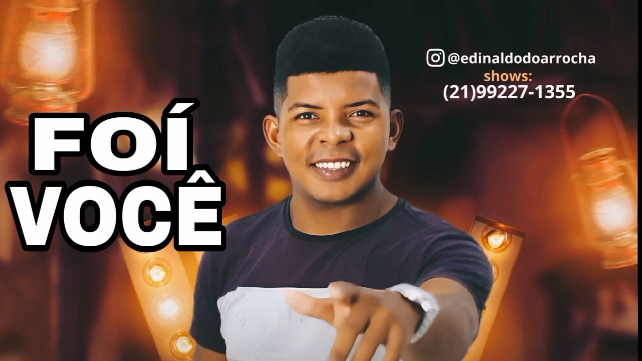 FOI VOCÊ ( autoria )  Arrocha 2.0