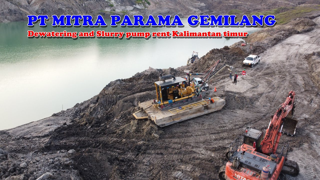 Pompa Tambang Dewatering & Slurry Pump Rent Kalimantan Timur