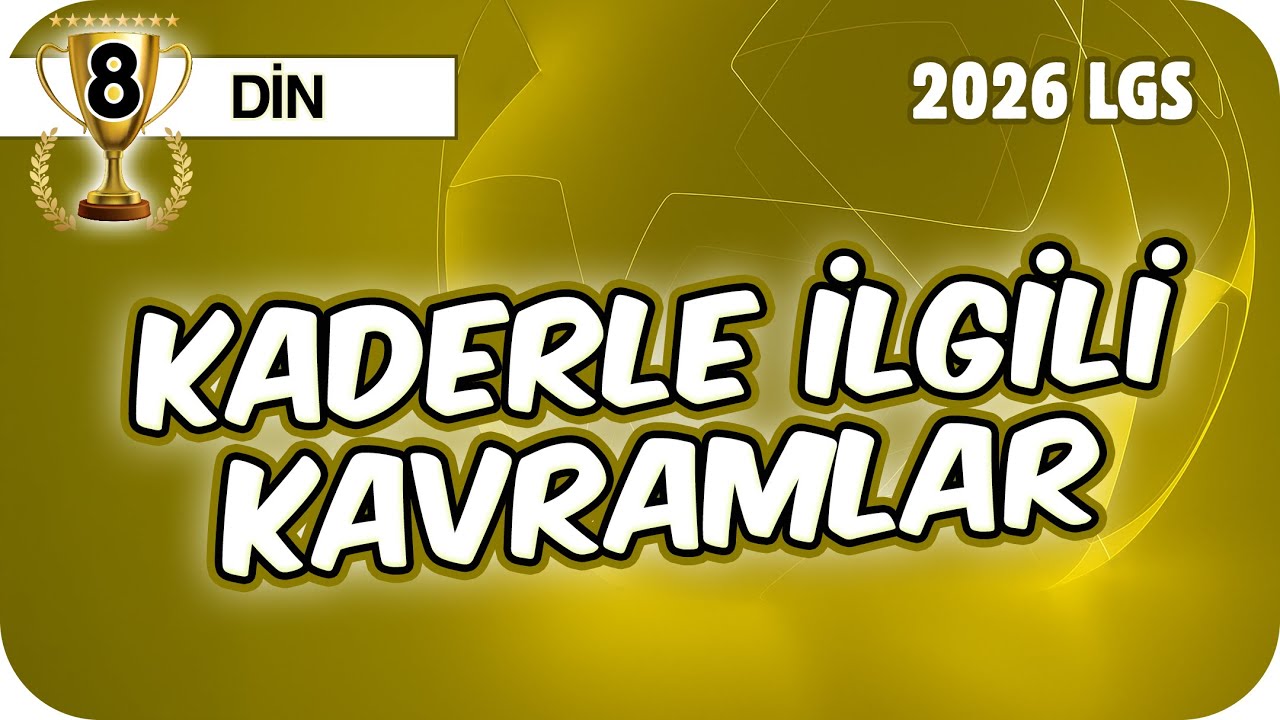 Kaderle İlgili Kavramlar 📖 8DIN3 #2026LGS
