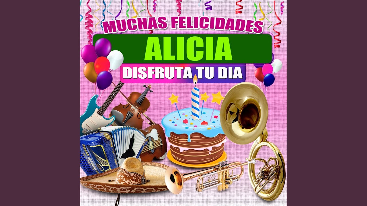 Felicidades a Alicia (Version Grupero (mujer))