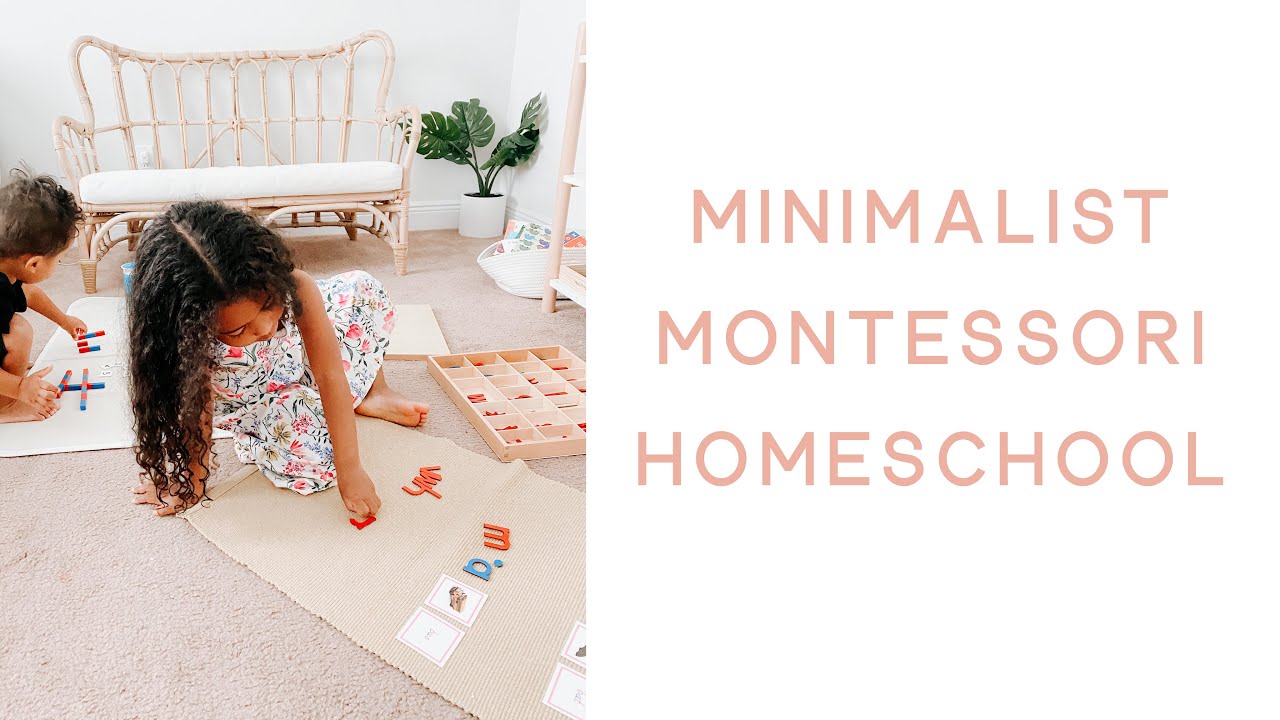 Minimalist Montessori Homeschooling Preschool