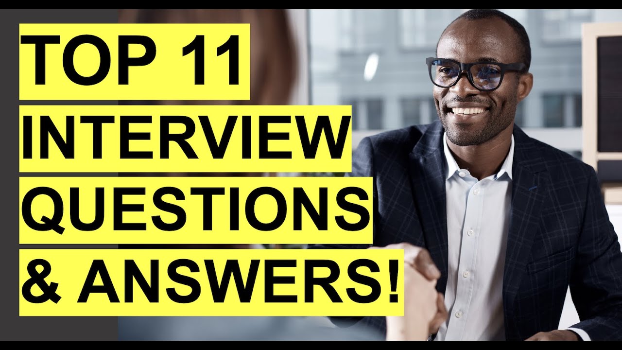TOP 11 Interview Questions & Answers for 2022! (100% PASS GUARANTEED!)