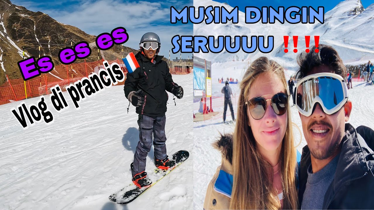 Musim salju bersama istri bule - Pertamakali nyobain snowboarding di atas gunung prancis seruuu ‼️‼️