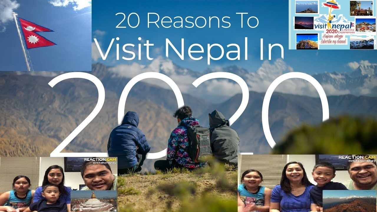 20 Reasons To Visit Nepal In 2020 - Lifetime Experience | REACTION