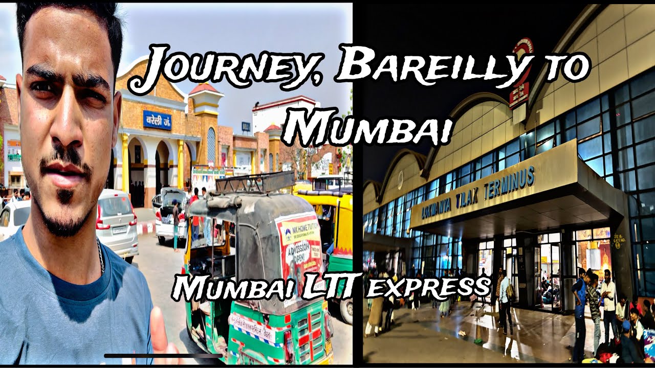 Journey Bareilly to Mumbai by train || Mumbai LTT express||♥️￼ Train lete ho gyi yr 😩