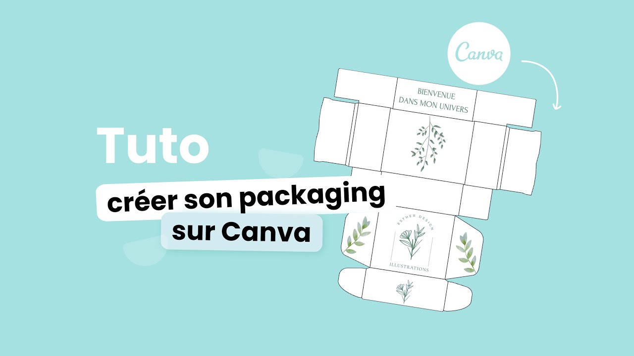 Tuto : Créer son design sur CANVA pour son packaging