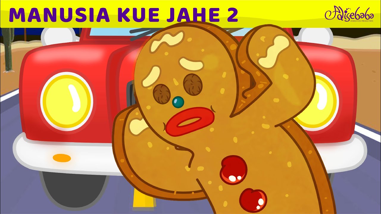 Manusia Kue Jahe Di Dalam Kota kartun anak | Dongeng Anak Anak | Cerita Bahasa Indonesia