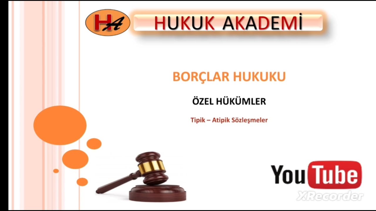 Borçlar Hukuku Özel Hükümler 1. Ders ( 2026 Güncel Video)