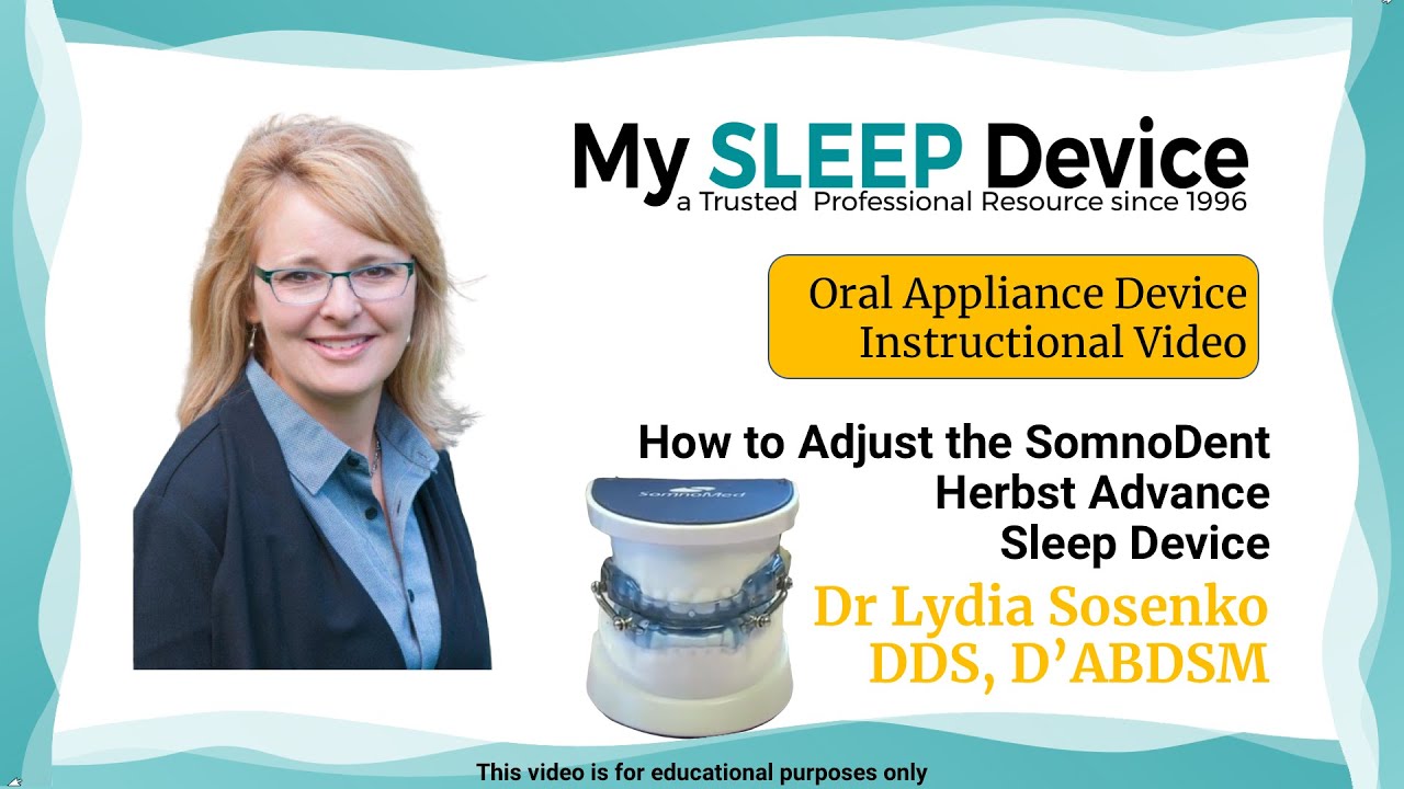 How to Adjust a SomnoMed Herbst Advance Snoring-Apnea Oral Device