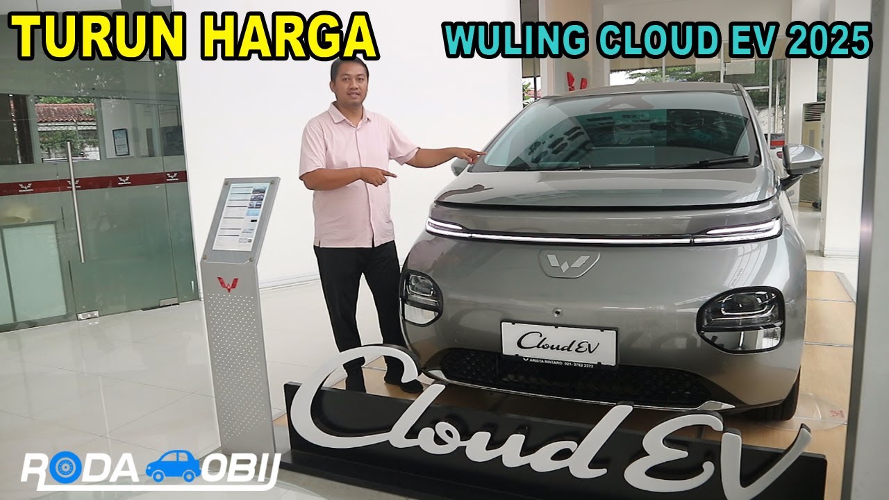 Wuling CLOUD EV Turun Harga 2025 | Roda Mobil