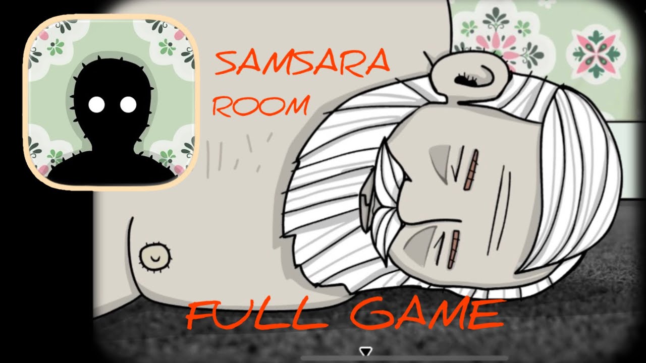    حل غرفة سامسارا كامل بسرعة 🎮⚡️ Samsara Room Full  | Walkthrough 1.5x Speed