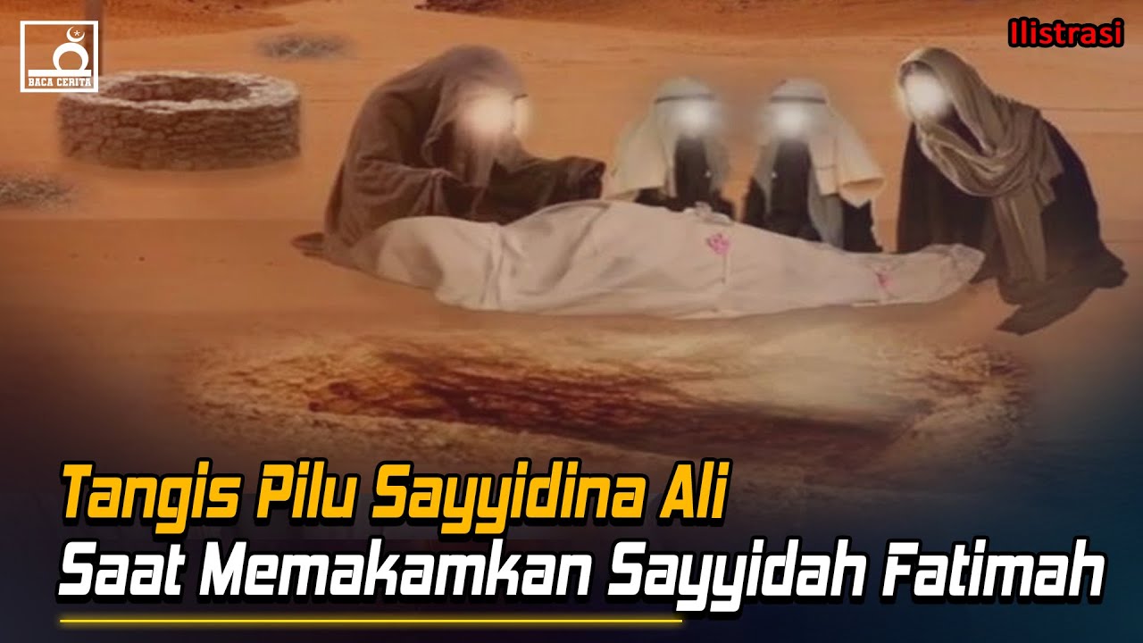Kisah Wafatnya Fatimah Az-Zahra dan Wasiat untuk Ali bin Abi Thalib
