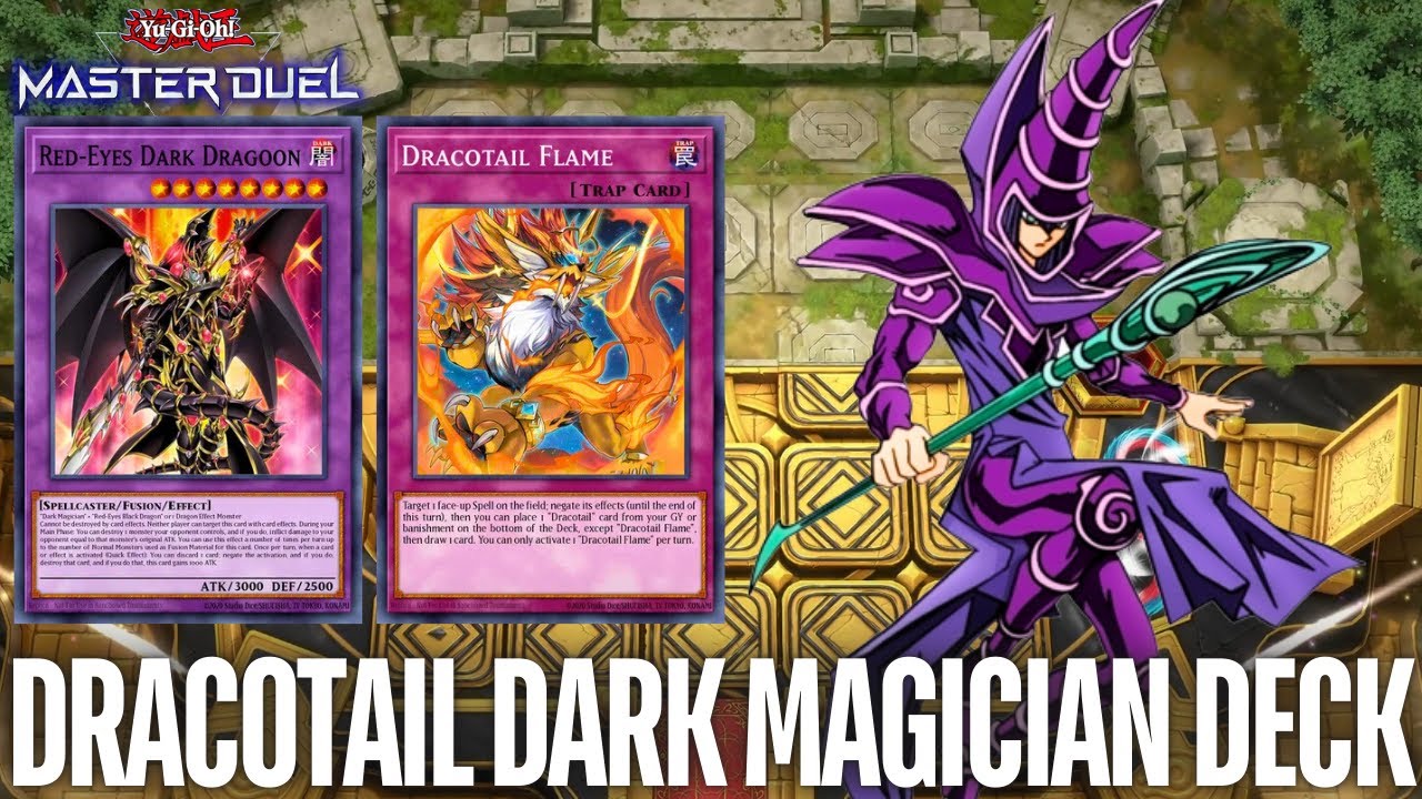 Most Powerful Dracotail Dark Magician Deck in Ranked Master Duel
