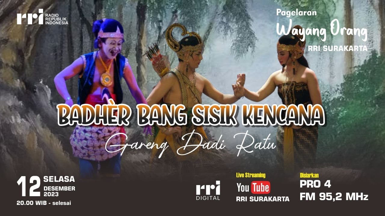 BADHER BANG SISIK KENCANA || Wayang Orang RRI Surakarta