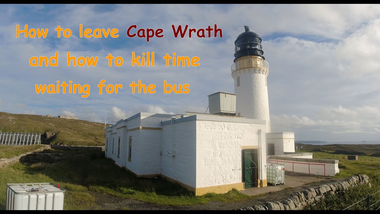 How to leave Cape Wrath