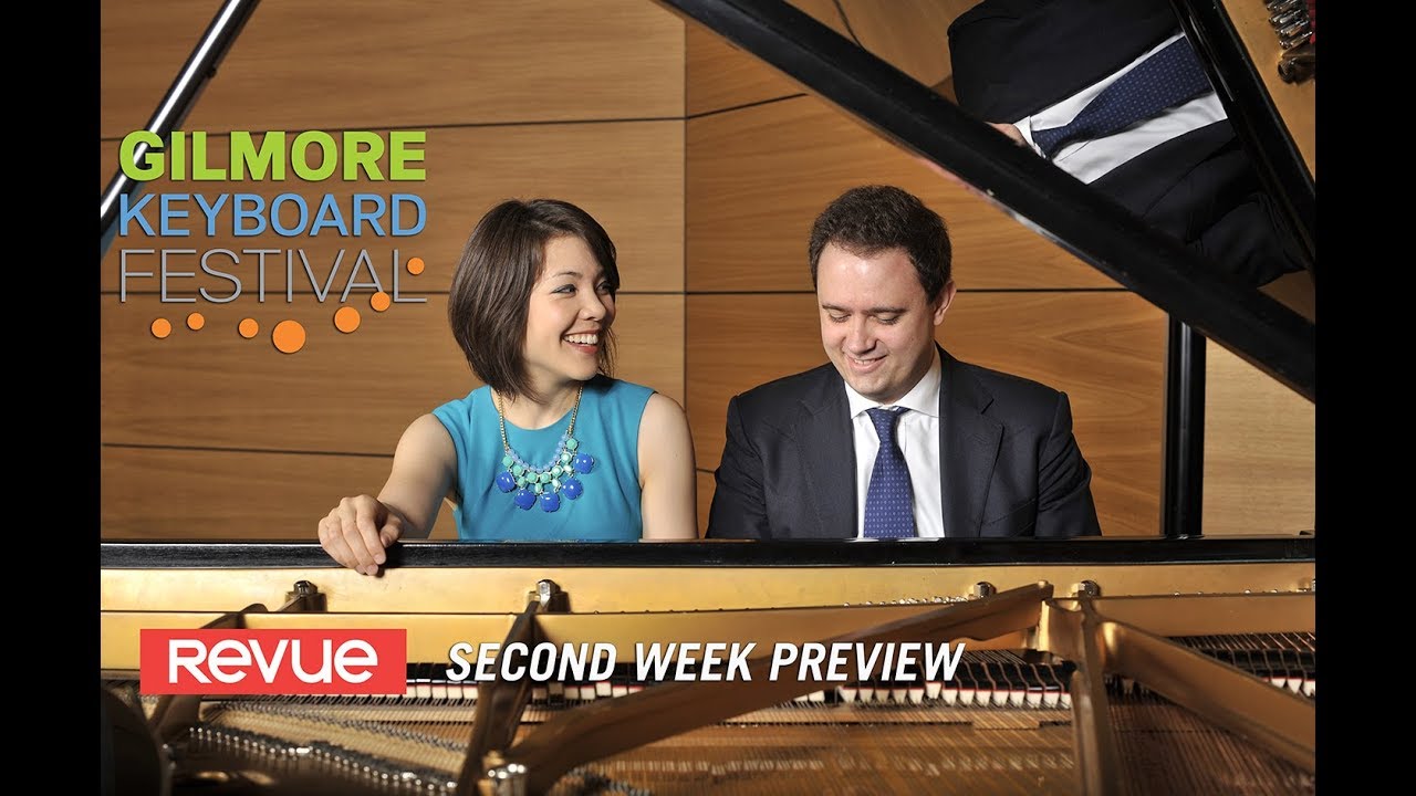 Gilmore Keyboard Festival 2018 | Second Week preview