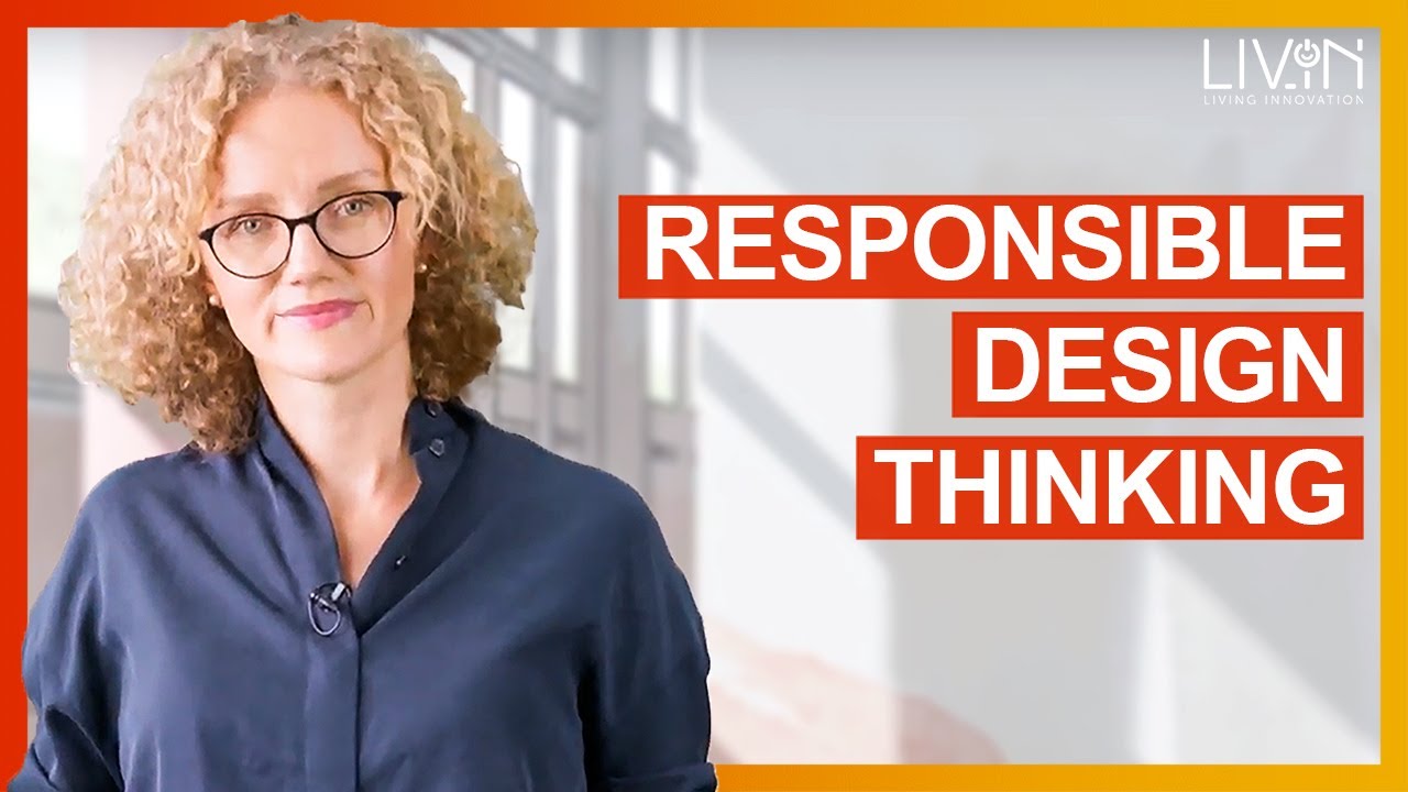 How to consider Responsibility and Sustainability in Design Thinking?