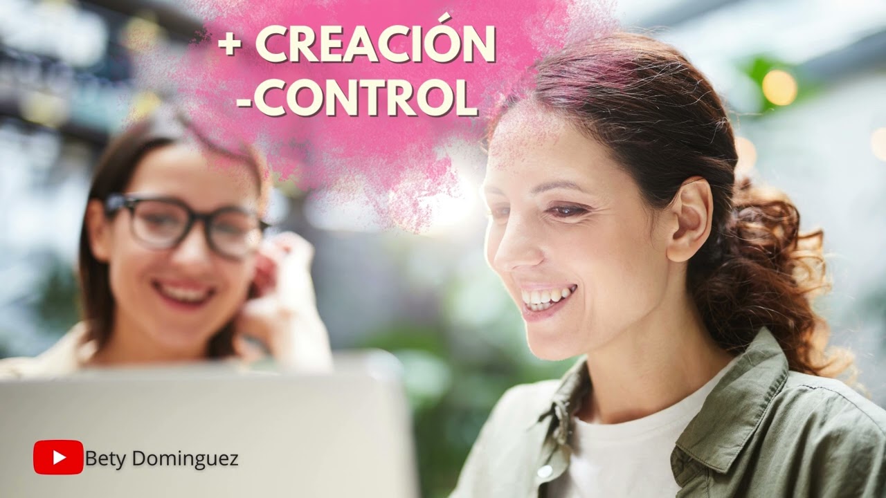 Más creación, menos Control