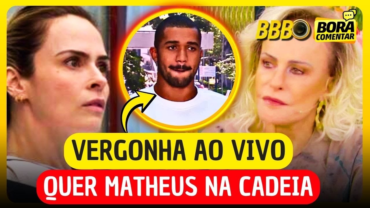 🚨AGORA: Ana Paula PEDE  PRISÃO de Matheus! Ana Maria NÃO PERDOA e CLIMÃO com Brígio CAUSA! BBB26