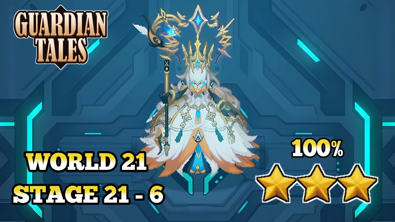 Guardian Tales 21-6 Normal 100% Complete - Reruntuhan Kedalaman